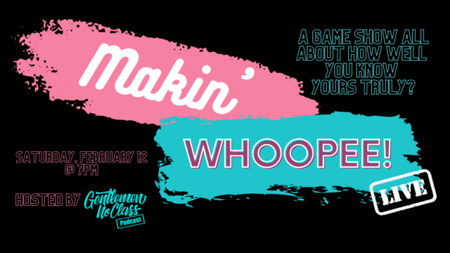 Makin’ Whoopee: The Game Show