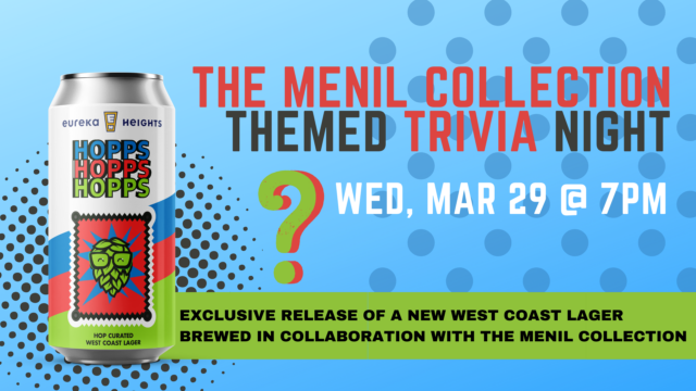 The Menil Collection Themed Trivia and Collab Beer Release