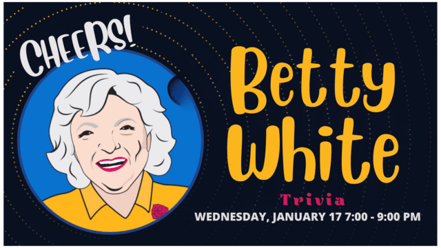 Cheers to Betty White Trivia